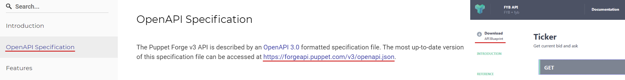 Figure 24: Puppet Forge (left) places its API description prominently on its reference page. FYB (right) also offers a download link to retrieve an API Blueprint-based description.